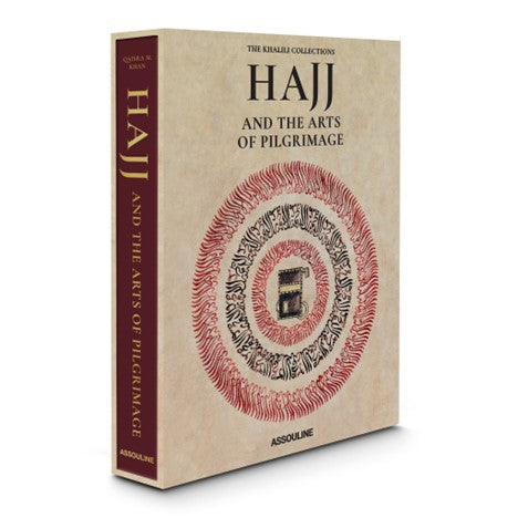 ASSOULINE Hajj and the Arts of Pilgrimage Book